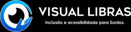 Visual Libras - Inclusao e Acessibilidade